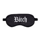 OUCH! Satin Mask - Bitch - Black Printed Eye Mask